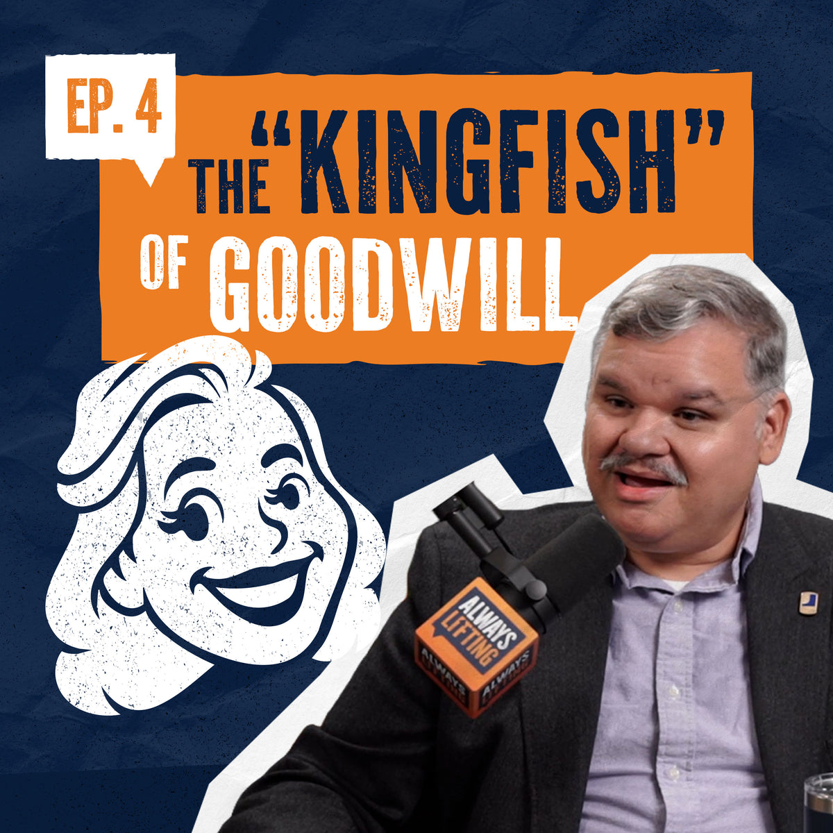 The "Kingfish" of Goodwill